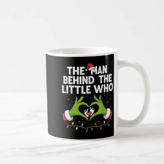 Caneca De Café The Man Behind The Little Who Christmas Pregnancy  (Direita)