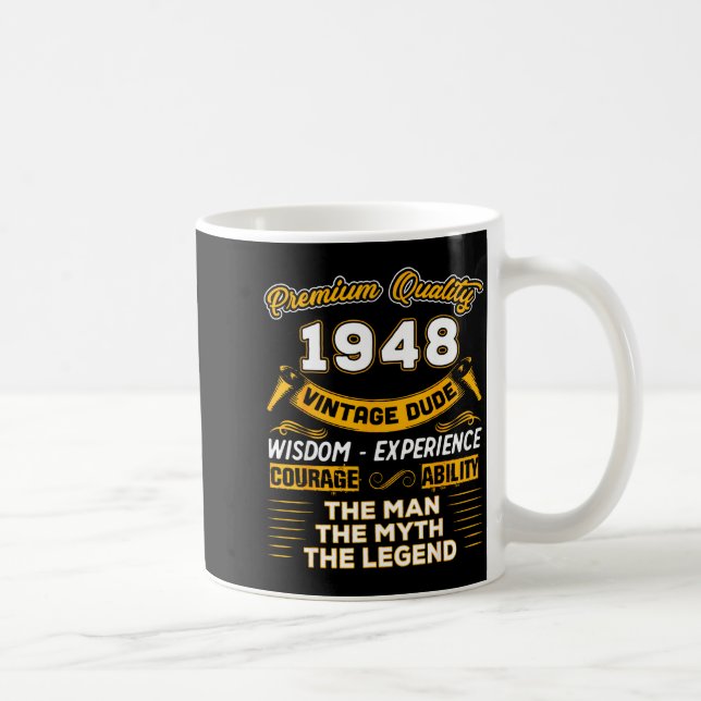 Caneca De Café The Man Myth Legend 1948 78th Birthday Gift 78 Yea (Direita)