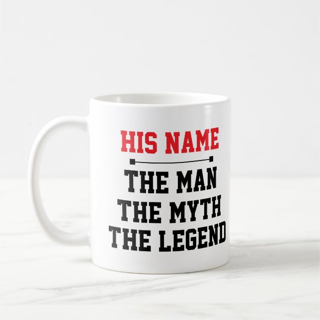 Caneca De Café The Man, The Myth, The Legend (Esquerda)
