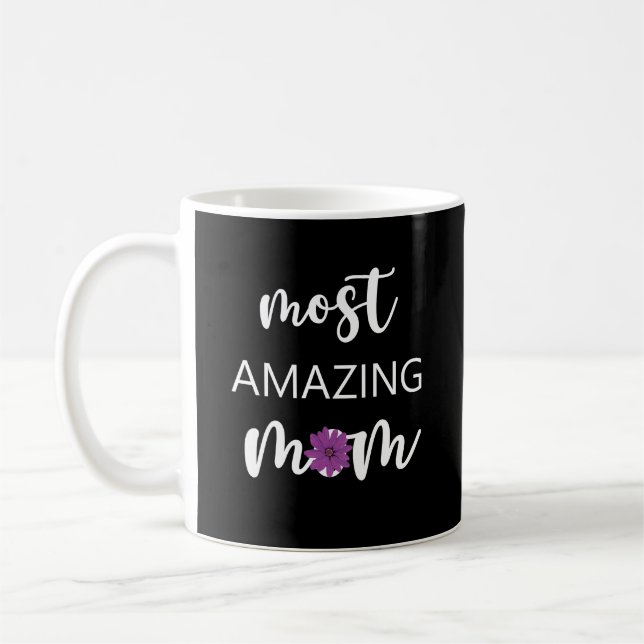Caneca De Café The Most Amazing Mom Mother's Day Gift (Esquerda)