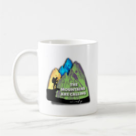 Caneca De Café The mountains are calling and I must go