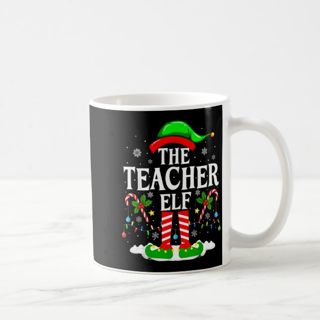 Caneca De Café The Teacher Elf Funny Xmas Teachers Christmas Teac (Direita)