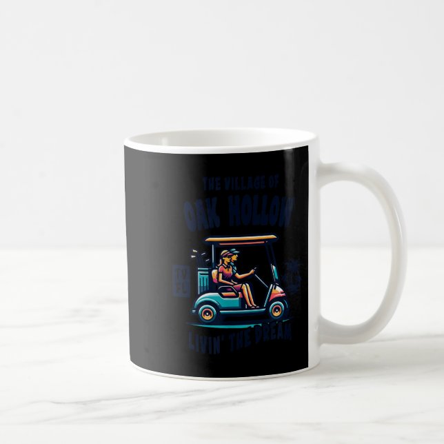 Caneca De Café The Village Of Oak Hollow Golf Cart Design  (Direita)