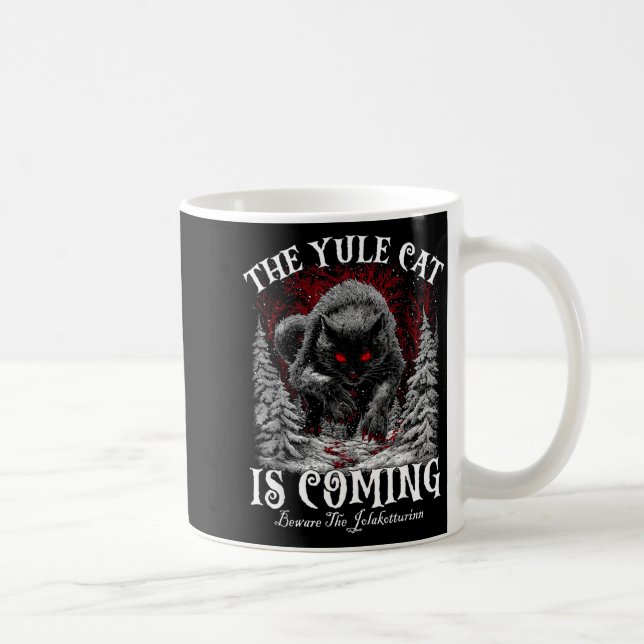 Caneca De Café The Yule Cat Is Coming  (Direita)