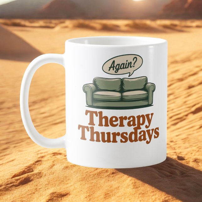 Caneca De Café Therapy Thursdays | Self-Aware Healing Humor (Criador carregado)