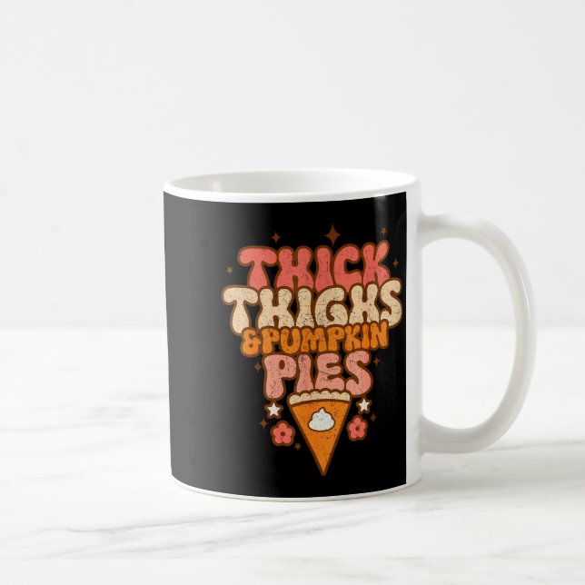 Caneca De Café Thick Thighs &amp; Pumpkin Es Baby Thanksgiving Fa (Direita)