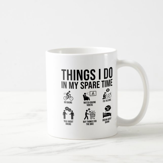 Caneca De Café Things I Do In My Spare Time Bicycle Cycling Lover (Direita)
