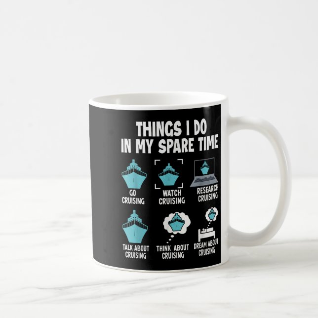 Caneca De Café Things I Do In My Spare Time Cruise Cruising Lover (Direita)