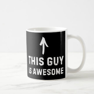 Caneca De Café This Guy Is Awesome Mug - Funny Positive Coffee 