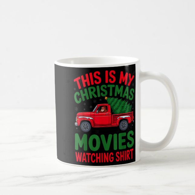 Caneca De Café This Is My Christmas Movie Watching Shirt Bigfoot  (Direita)