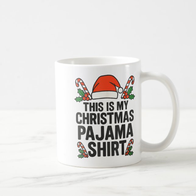 Caneca De Café This Is My Christmas Pajama Funny Xmas Pj S Men Wo (Direita)