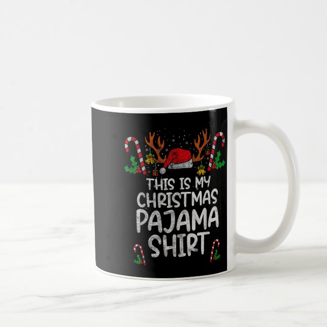 Caneca De Café This Is My Christmas Pajama Funny Xmas Pjs Men Wom (Direita)