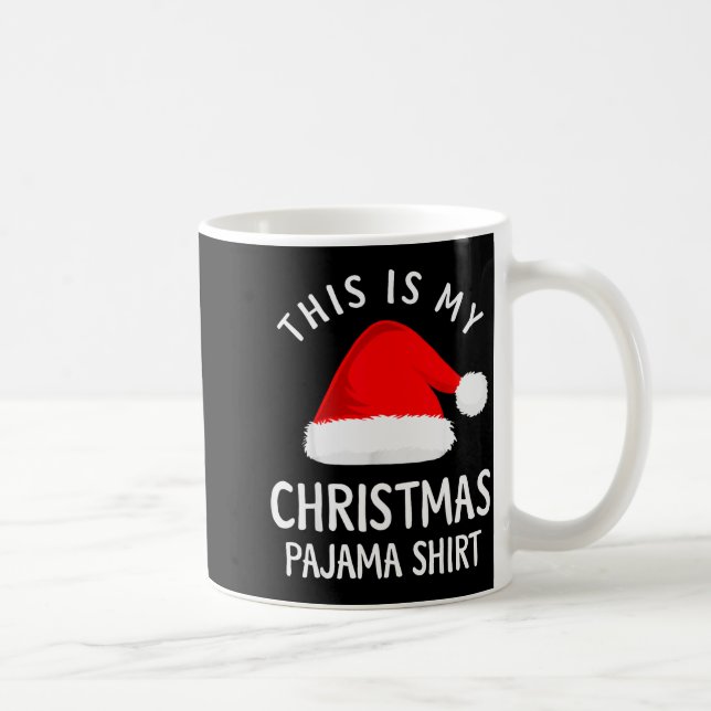 Caneca De Café This Is My Christmas Pajama Shirt Funny Christmas  (Direita)
