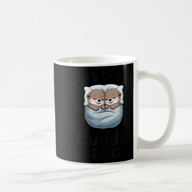 Caneca De Café This Is Our Cuddle Shirt Adorable Otters  (Direita)