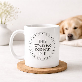 Caneca De Café This Totally Has Dog Hair In It Funny Dog Lover 