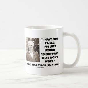 Caneca De Café Thomas Edison não falhado 10.000 maneiras não