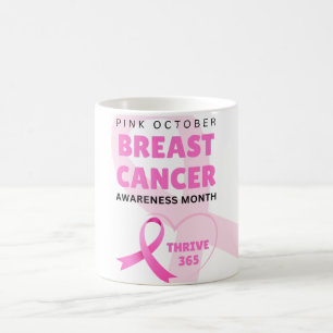 Caneca De Café Thrive 365 Mês de consciência do câncer de mama 20