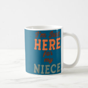 Caneca De Café Tia Engraçada Vida Estou Aqui Só Para Minha Sobrin