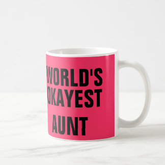 Caneca De Café tia Okayest