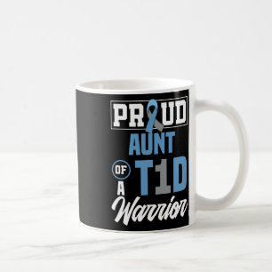 Caneca De Café Tia Orgulhosa De Um Guerreiro T1d Sensibilização P