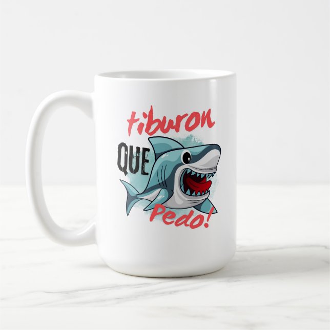 CANECA DE CAFÉ TIBURÃO DIZ QUE PEDO, SHARK, O QUE SE PASSA? (Esquerda)