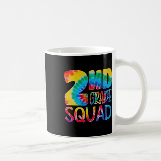 Caneca De Café Tie Dye 2nd Grade Squad Teacher Student First Day  (Direita)