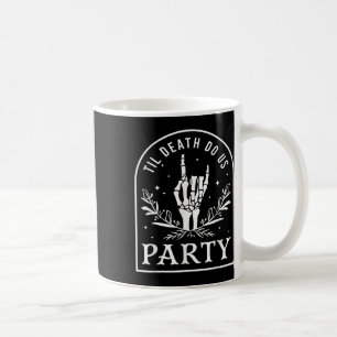 Caneca De Café Til Death Do U Party Retro Halloween Bychelorette