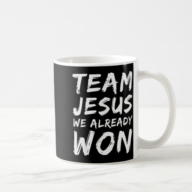 Caneca De Café Time Jesus Nós Já Ganhamos Fé Cristã Crente (Direita)