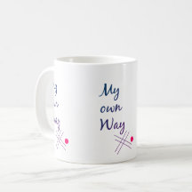 Caneca de Café Tipografia Minha Própria Maneira