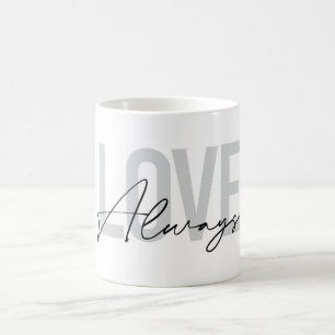 Caneca De Café Tipografia moderna, simples, urbana "Love Always"