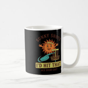 Caneca De Café Tiros Ensolarados Eu Acertaria Esse Ás Todos os Di