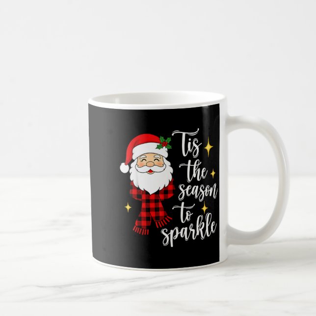 Caneca De Café Tis The Season To Sparkle Cute Santa Christmas  (Direita)