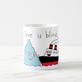 Caneca De Café Títanic e Iceberg Engraçados Love Is Blind