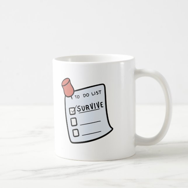 Caneca De Café To-Do List: Survive Mug (Direita)