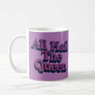 Caneca De Café Toda Glória à Rainha Citação em Letras 3D