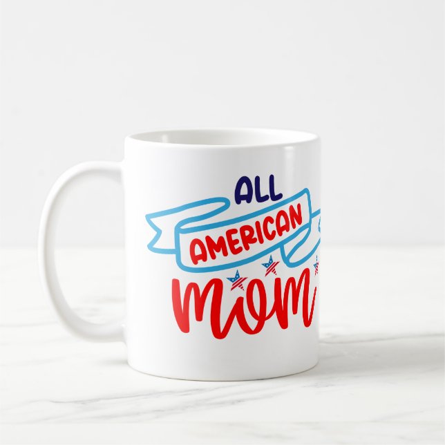 Caneca De Café Toda mãe americana (Esquerda)
