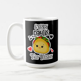 Caneca De Café Toda Terça-Feira é Taco