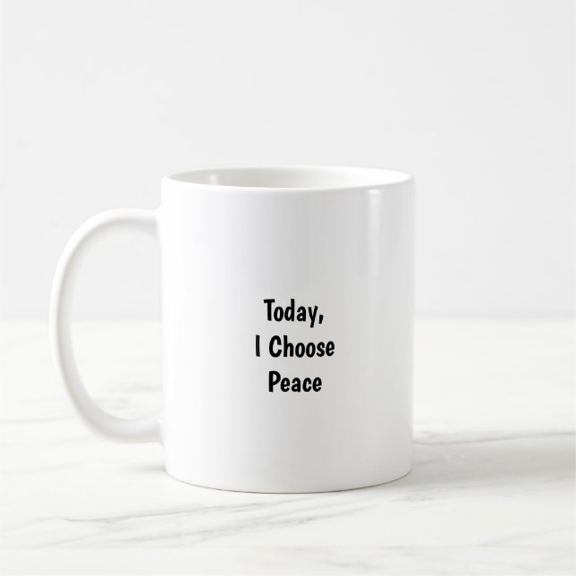Caneca De Café Today I Choose Peace Mug - Mindful Reminder  (Esquerda)