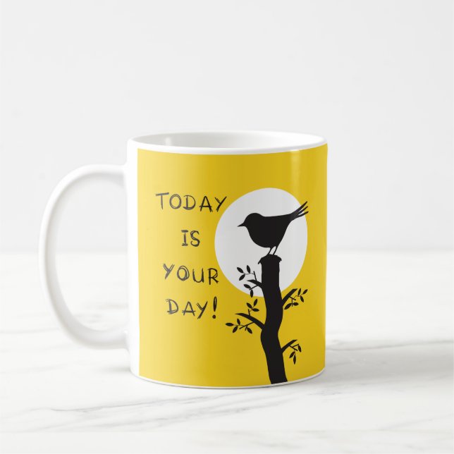 Caneca De Café Today is your day - inspirational hand drawn quote (Esquerda)