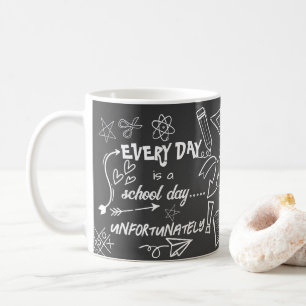 Caneca De Café Todo Dia É Um Dia de Escola Professor engraçado ap