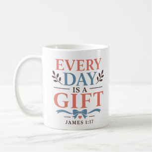Caneca De Café Todo Dia É Um Presente Citação Espiritual Devocion