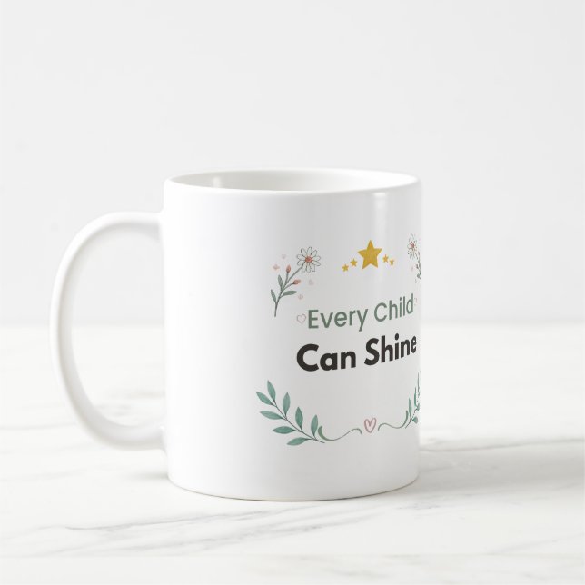 Caneca De Café Todo Filho Pode Brilhar Professor Floral  (Esquerda)