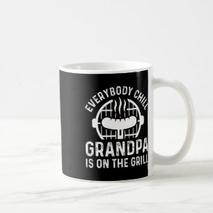 Caneca De Café Todo Mundo Chill Avô Está No Chef De Churrasco Gre