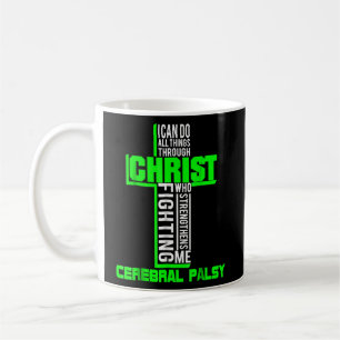 Caneca De Café Todos através do Cristo Cerebral Palsy Warrior Awa