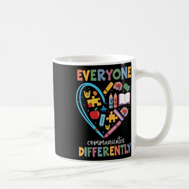 Caneca De Café Todos Comunicam de Maneira Diferente Conscientizaç (Direita)