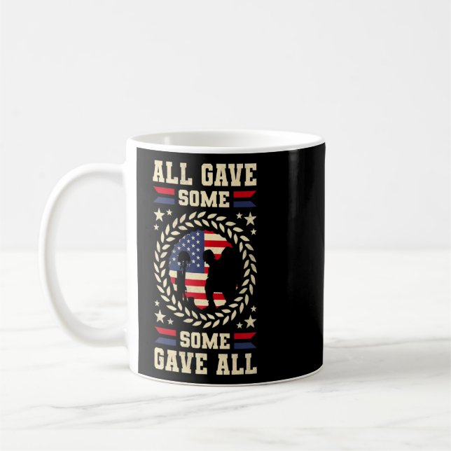 Caneca De Café Todos Deram Alguns, Deram Todo Dia dos Veteranos (Esquerda)