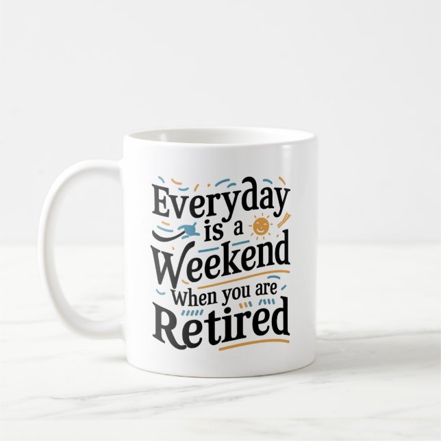 Caneca De Café Todos os Dias são Fim de Semana – Presente para Vi (Esquerda)
