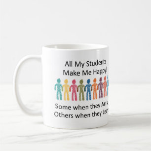 Caneca De Café Todos Os Meus Alunos Me Fazem Feliz Mug