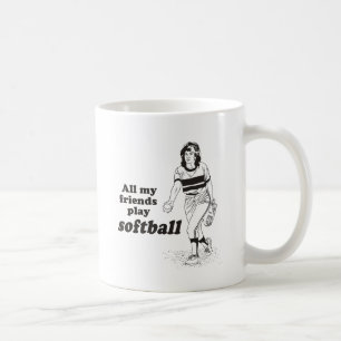 Caneca De Café Todos os meus amigos jogam softball