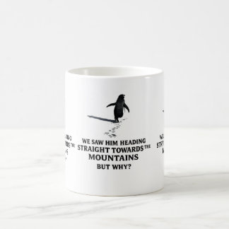 Caneca De Café Todos Seguem o Caminho, Mas Ninguém Pergunta Porqu